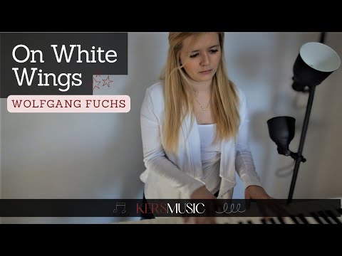 On White Wings - Wolfgang Fuchs