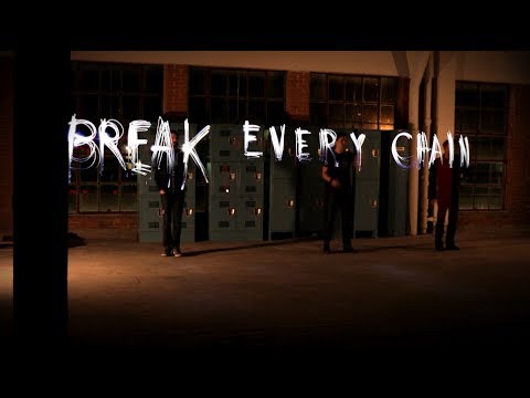 Thumbnail for Break Every Chain video
