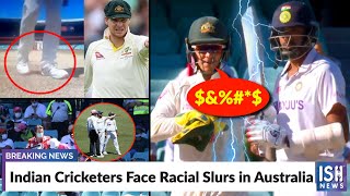Indian Cricketers Face Racial Slurs in Australia