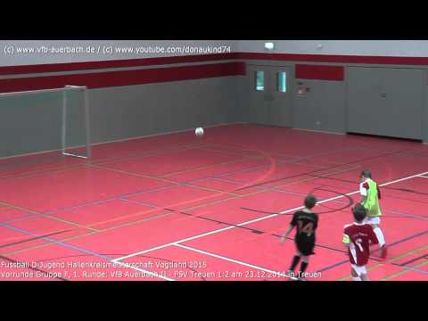 D-Jugend: VfB Auerbach II - FSV Treuen 1:2, Hallenkreismeisterschaft Vogtland 2015
