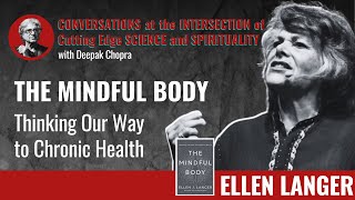 The Mindful Body - Thinking Our Way to Chronic Health