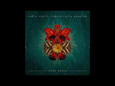 Ayla Schafer "Vuela con el viento" Mose Remix