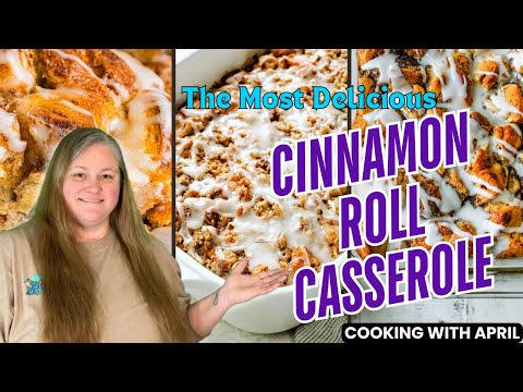 I Found the BEST CINNAMON ROLL CASSEROLE Recipe