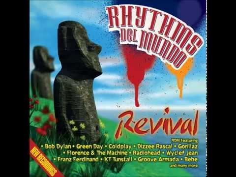 Rhythms Del Mundo - Somebody to Love (Ft. KT Tunstall)
