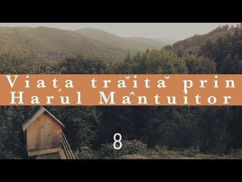 Mihai Levi Marian | Viața trăită prin Harul Mântuitor | Psalmul 119:49-56