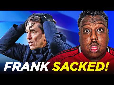 Tottenham SACK Thomas Frank!