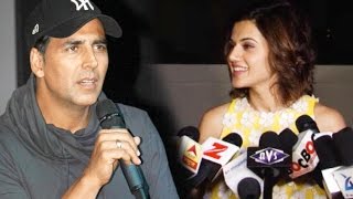 Akshay Kumar RATES Taapsee Pannu In Naam Shabana!