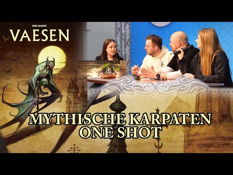 Vaesen: Mythische Karpaten - Pen and Paper mit Mháire, Bananepic, Steffen und Tigger