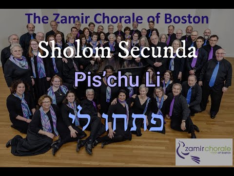 Pis'chu Li by Sholom Secunda - The Zamir Chorale of Boston