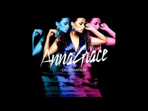 Annagrace - Celebration (Firebeatz Remix)