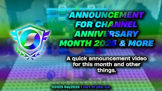 Announcement For Channel Anniversary Month 2025 & More