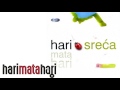 Hari Mata Hari Sreca Gitara Audio 2009