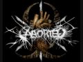 Aborted - Blood Fixing The Bled