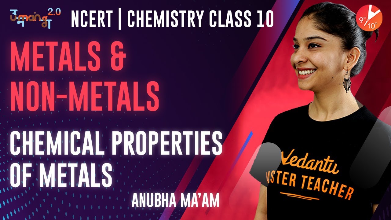 Metal and Non Metals L2 | Chemical Properties of Metals | CBSE Class 10 Chemistry | Umang Vedantu