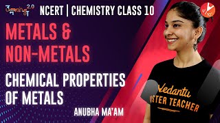 Metal and Non Metals L2 | Chemical Properties of Metals | CBSE Class 10 Chemistry | Umang Vedantu