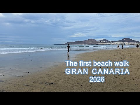 The first beach walk in 2026, Gran Canaria, Palya de Las Canteras