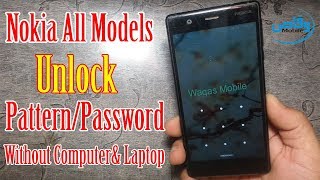 Nokia 3 TA-1032 Unlock Pattern/Password Without Computer & Laptop | Nokia TA-1032 Hard Reset
