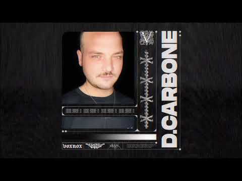 Voxnox Podcast 114 - D. Carbone