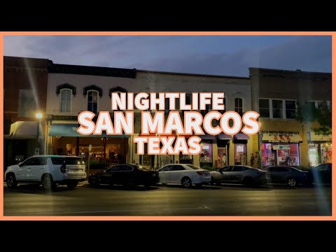 A nightlife tour of San Marcos, Texas (downtown)