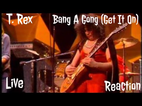 T Rex Bang A Gong (Get It On) Live Reaction