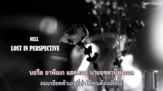 [Thaisub] NELL (넬) - Lost in perspective (3인칭의 필요성)