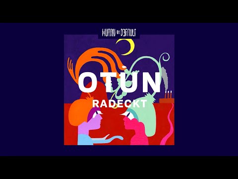 Otun - Radeckt
