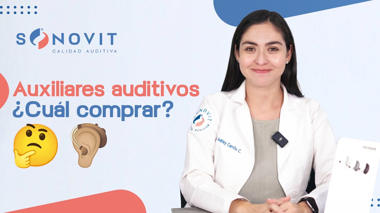 Tipos de auxiliares auditivos ¡Elige el mejor para ti!  | SONOVIT