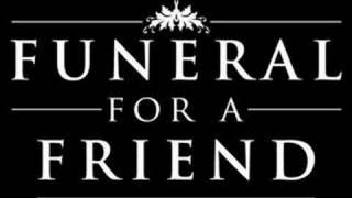 Kicking and screaming Funeral For A Friend(new single)
