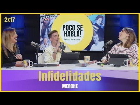 Infidelidades con Merche | Poco se habla 2x17