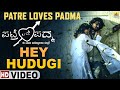 Hey Hudugi HD Video Song Patre Loves Padma Arjun Janya Rajesh Krishnan Nanditha Ajith