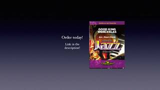 Good King Wenceslas - Paul Clark (with Score)