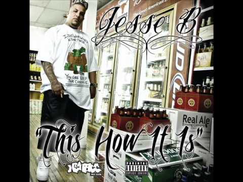 Jesse B - This How It Is