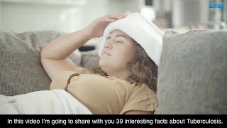 Tuberculosis - 39 Things You Should Know!