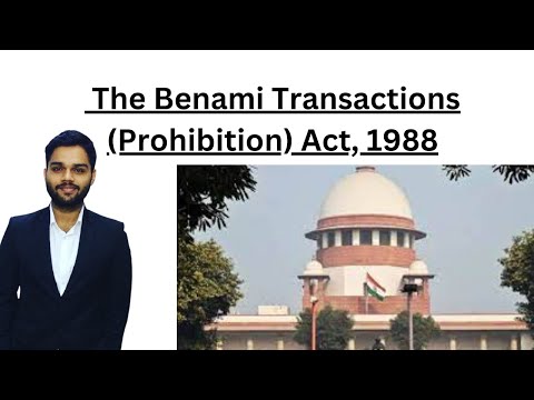 The Benami Transactions (Prohibition) Act, 1988 | Complete |