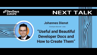 Johannes Dienst: Useful and Beautiful Developer Docs and How to Create Them