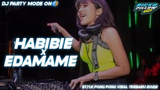Download lagu DJ PARTY HABIBI x EDAMAME Style Pong Pong Viral TikTok 2022 (Ricko Pillow Remix) mp3