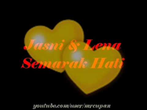 Jasni & Lena - Semarak Hati