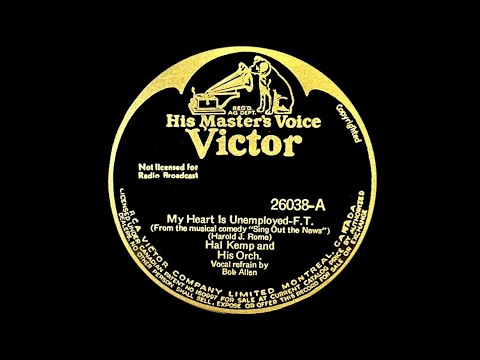 1938 Hal Kemp And His Orchestra ‘My Heart Is Unemployed’ Bob Allen, V.