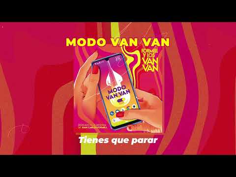 Los Van Van - Tienes Que Parar (Audio Cover) | Álbum "Modo Van Van"