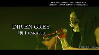 DIR EN GREY -「鴉 | Karasu」(THE UNRAVELING Ver.) [DUM SPIRO SPERO AT NIPPON BUDOKAN] [Esp/Eng Sub]