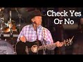 George Strait - Check Yes Or No ♬ (Live From AT&T Stadium) [2014 Version] @GeorgeStrait ❤