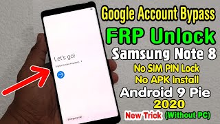 METHOD:-2║Samsung Note 8 (SM N950) FRP Bypass 2020 || No SIM PIN Lock | No APK Install (Without PC)