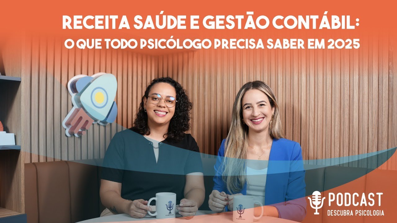 Receita Saúde e Gestão Contábil: o que todo psicólogo precisa saber em 2025
