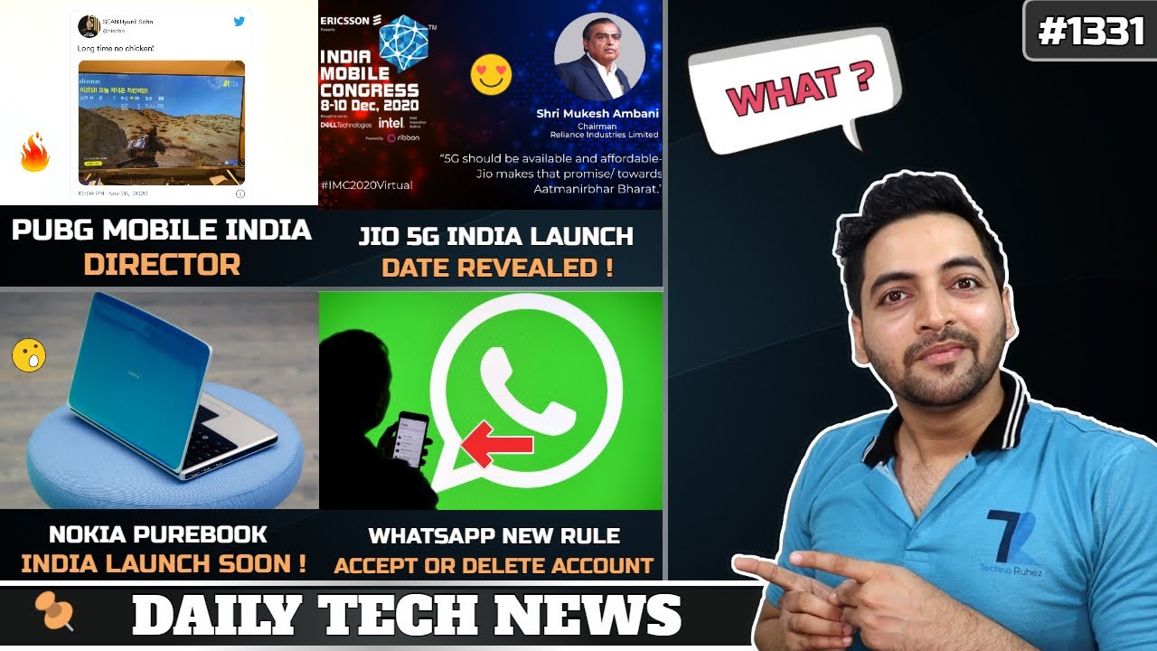 PUBG Mobile India Director,Jio 5G India Launch Date,Samsung Galaxy F62 Slim,WhatsApp New Rule #1331