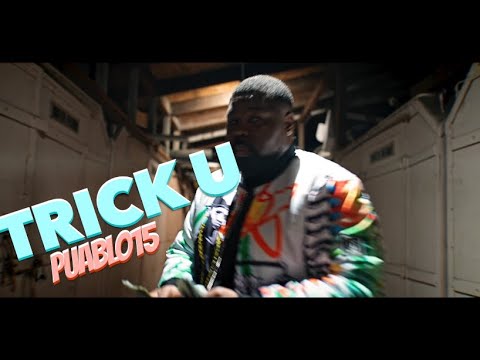 Puablo15 - Trick U