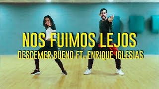 Nos Fuimos Lejos - Enrique Iglesias | Zumba (Coreografía)