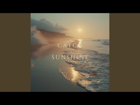 Catch The Sunshine