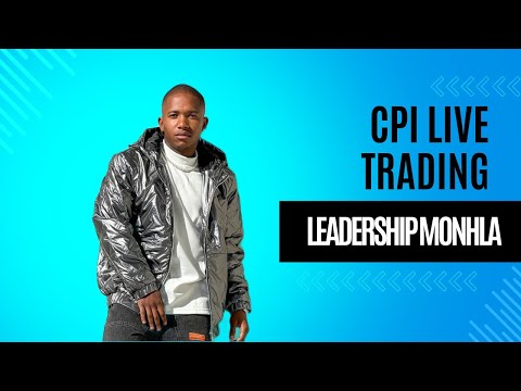 CPI LIVE TRADING  | MARKET BREAKDOWN  | LINK UP WITH GHOST HLUBI | RCG MARKETS