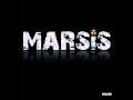 Marsis - Bu Dünya Bir Pencere 
