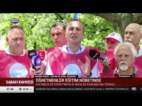 ÖMK Nöbetimiz Sözcü TV`de haberleştirildi.04/07/2024 | EĞİTİM İŞ